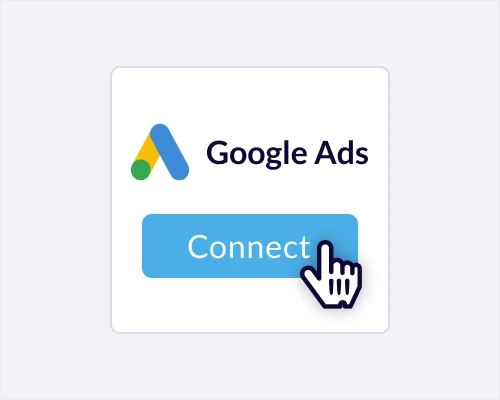 Connect to Google Ads.